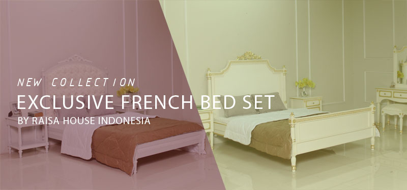 exclusive french bed set collection 2019 by raisa house indonesia